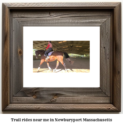 trail rides near me in Newburyport, Massachusetts